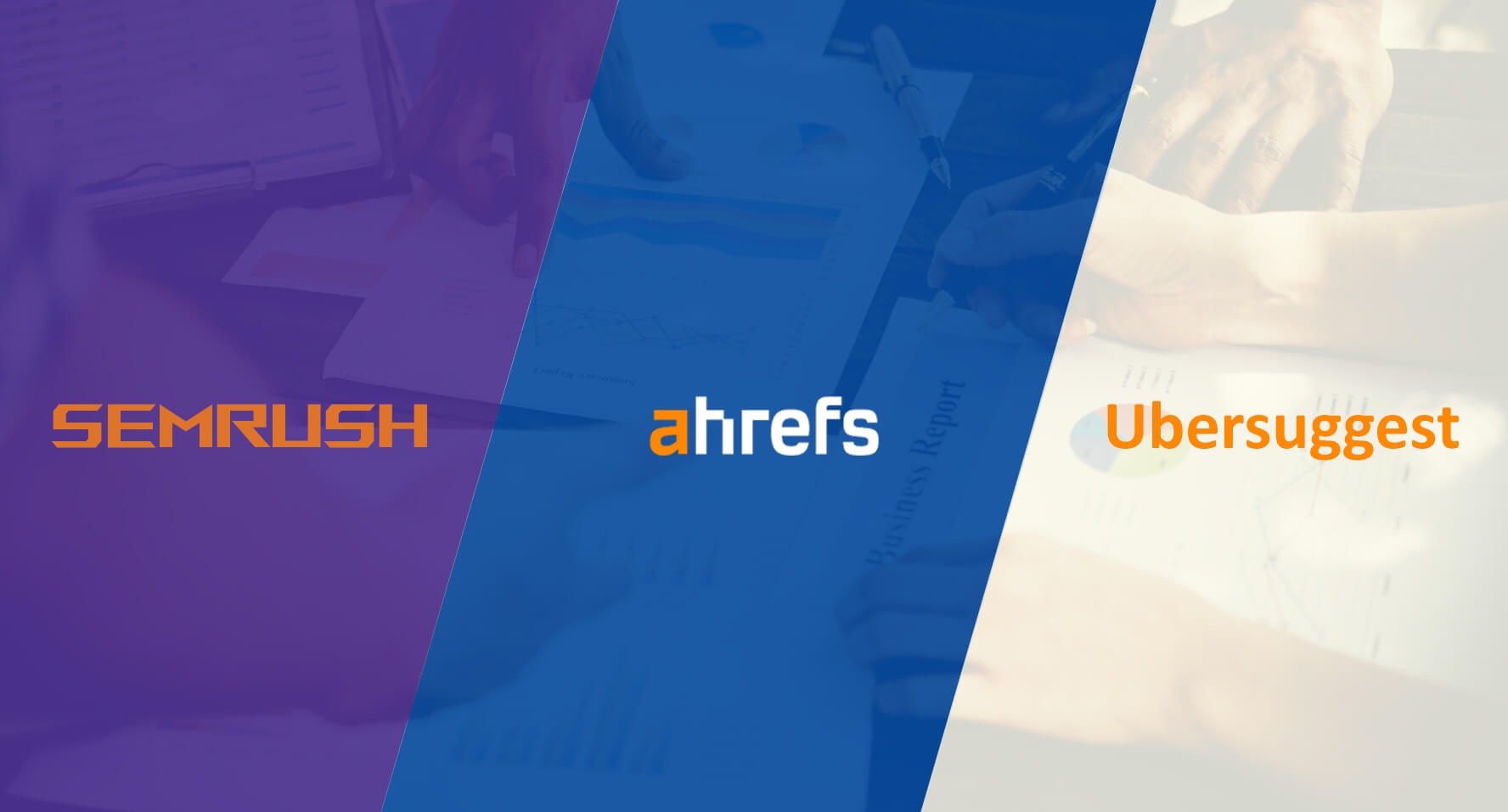 semrush vs ahrefs vs ubersuggest